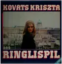 LP - Kováts Kriszta - Ringlispíl
