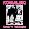 LP - Kowalski - Rock 'N' Roll Bajka
