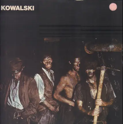 Kowalski - Schlagende Wetter