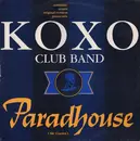 12inch Vinyl Single - Koxo' Club Band - Paradhouse (Me Gusta)