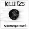 CD - Klotzs - Schwarzer Planet