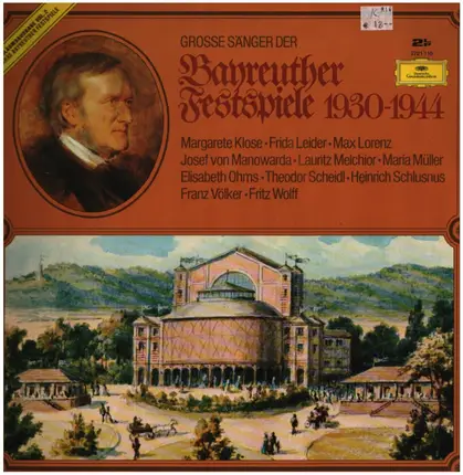 Klose, Leider, Lorenz a.o. - Grosse Sanger Der Bayreuther Festspiele 1930-1944