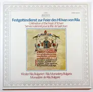 Kloster Rila, Bulgarien - Festgottesdienst Zur Feier Des Hl. Ivan Von Rila