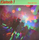 12inch Vinyl Single - Klatsch! - Make Me Feel