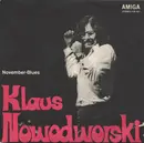 7inch Vinyl Single - Klaus Nowodworski - November-Blues / Die Eigene Fantasie