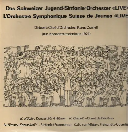 Klaus Cornell - Schweizer Jugend-Sinfonie-Orchester Live