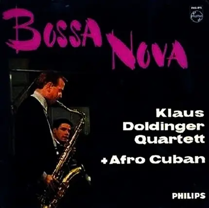 Klaus Doldinger Quartett + Afro Cuban - Bossa Nova