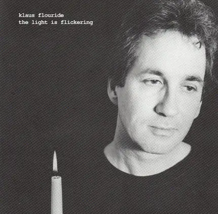 Klaus Flouride - The Light Is Flickering