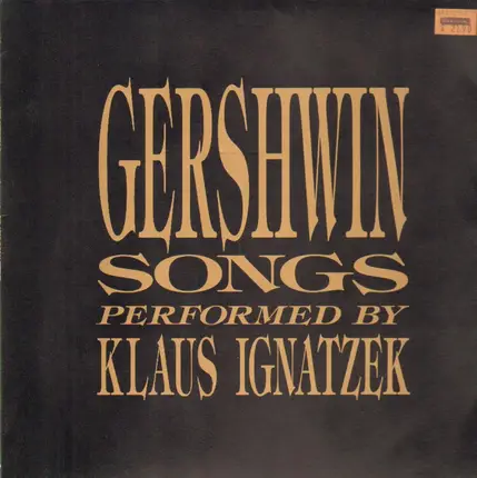 Klaus Ignatzek - Gershwin Songs Performed By Klaus Ignatzek