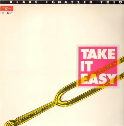 Klaus Ignatzek Trio - Take it easy