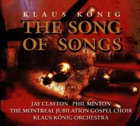 Klaus König - The Song of Songs