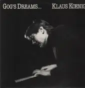 Klaus König - gog´s dreams