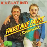 7inch Vinyl Single - Klaus Lage Band - Faust Auf Faust (Schimanski)