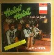LP - Klaus U. Ferdl - Heidi Heidi Tua's No Amal