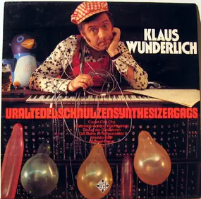 Klaus Wunderlich - Uraltedelschnulzensynthesizergags