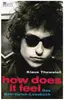 Hardcover - Klaus Theweleit - How does it feel: Das Bob-Dylan-Lesebuch - 3. Auflage