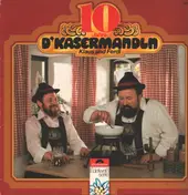 Klaus und Ferdl - 10 Jahre Kasermandln