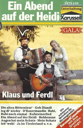 Klaus Und Ferdl - Ein Abend Auf Der Heidi