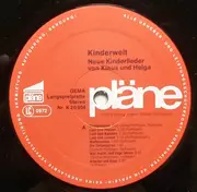 LP - Klaus Und Helga - Kinderwelt - Neue Kinderlieder Von Klaus Und Helga