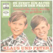 Klaus und Peter - Es Steht Ein Altes Haus In Der Prärie