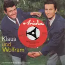 7inch Vinyl Single - Klaus Und Wolfram - Die Nacht In Santa Fé / Ein Eskimo In Mexico