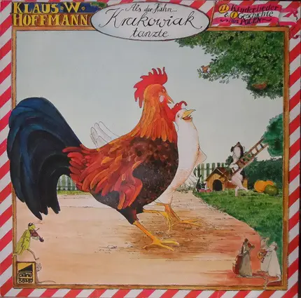 Klaus W. Hoffmann - Als Der Hahn Krakowiak Tanzte (Elf Kinderlieder Und Eine Geschichte Aus Polen)