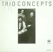 LP - Klaus Wagenleiter , Thomas Stabenow , Harald Rüschenbaum - Trio Concepts