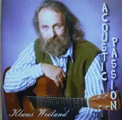 Klaus Weiland - Acoustic Passion