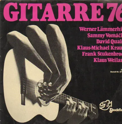 Klaus Weiland, David Qualey, Werner Lämmerhirt - Gitarre '76