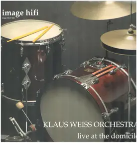 Klaus Weiss Orchestra - Live at the Domicile