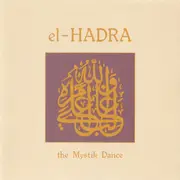 CD - Klaus Wiese , Ted De Jong & Mathias Grassow - El-Hadra - The Mystik Dance