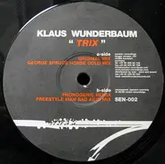 Klaus Wunderbaum - Trix