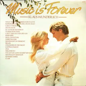 Klaus Wunderlich - Music Is Forever