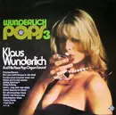 LP - Klaus Wunderlich And His New Pop Organ Sound, Klaus Wunderlich - Wunderlich Pops 3