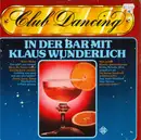 LP - Klaus Wunderlich - Club Dancing - In Der Bar Mit Klaus Wunderlich