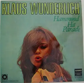 Klaus Wunderlich - Hammond Hitparade