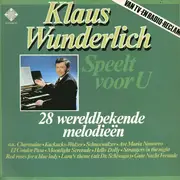 LP - Klaus Wunderlich - Klaus Wunderlich Speelt Voor U 28 Wereldbekende Melodieën - Gatefold