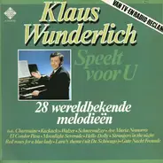 Klaus Wunderlich - Klaus Wunderlich Speelt Voor U 28 Wereldbekende Melodieën