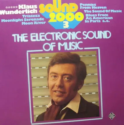 Klaus Wunderlich - Sound 2000 3 The Electronic Sound Of Music