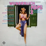 Klaus Wunderlich - Wunderlich Pops 2 (Klaus Wunderlich And His New Pop Organ Sound)