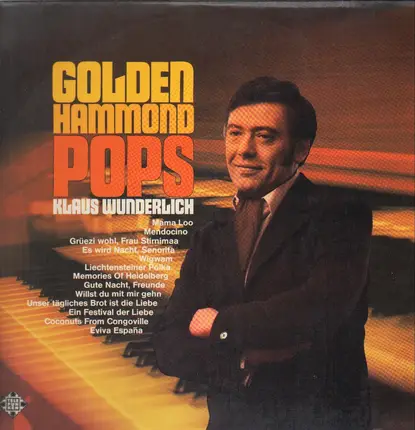 Klaus Wunderlich - Golden Hammond Pops