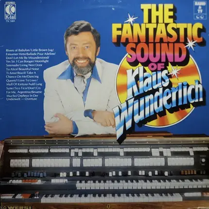 Klaus Wunderlich - The Fantastic Sound Of Klaus Wunderlich - Evergreen Parade