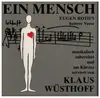 CD - Klaus Wüsthoff - Ein Mensch - Eugen Roth's heitere Verse