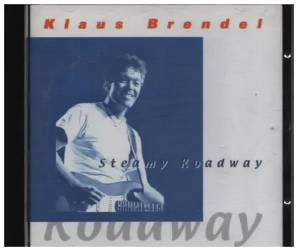 Klaus Brendel - Steamy Roadway