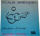 7inch Vinyl Single - Klaus Brendel - Sundown Serenade / Think Pink