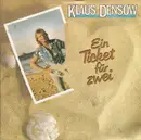 7inch Vinyl Single - Klaus Densow - Ein Ticket Für Zwei