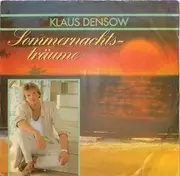 7inch Vinyl Single - Klaus Densow - Sommernachtsträume