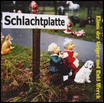 Klaus Der Geiger Und Ruki Werch - Schlachtplatte