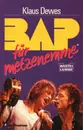 Paperback - Klaus Dewes - BAP für metzenemme, zum Mitnehmen