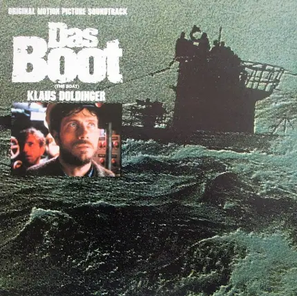 Klaus Doldinger - Das Boot (The Boat) (Original Motion Picture Soundtrack)